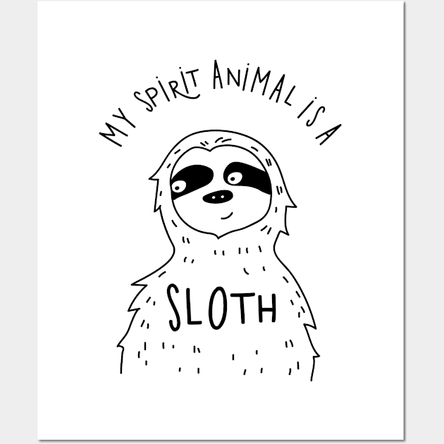 My Spirit Animal Is A Sloth Wall Art by hothippo